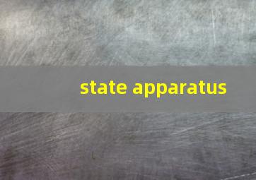 state apparatus